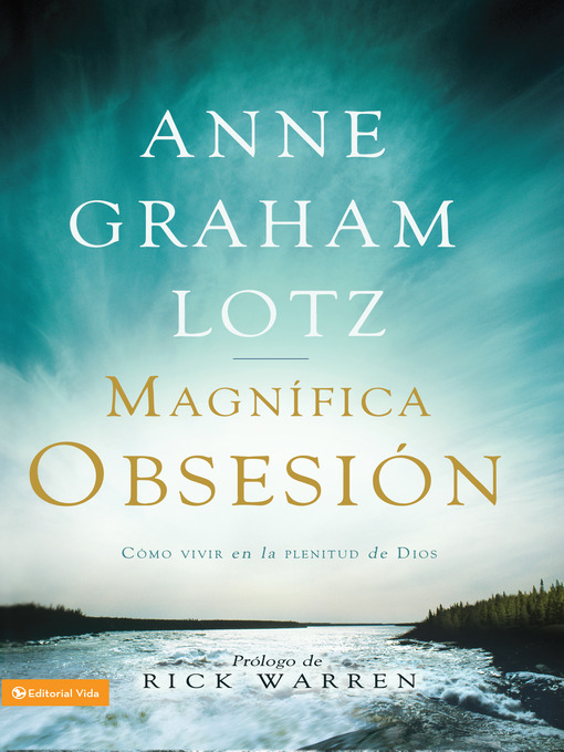 Title details for Una magnífica obsesión by Anne Graham Lotz - Available